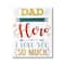 Stupell Industries Dad You Are My Hero Phrase Canvas Wall Art